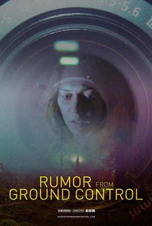 Rumor from Ground Control film afişi