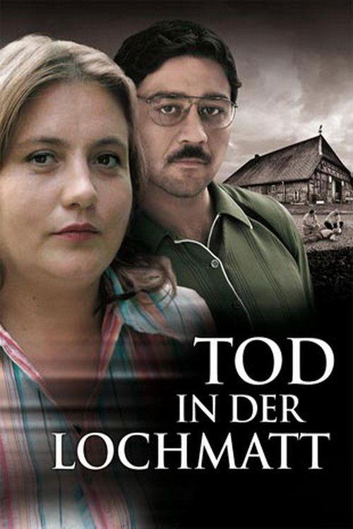 Tod in der Lochmatt film afişi