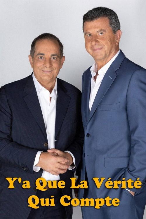 Y'a que la vérité qui compte Sezon 1