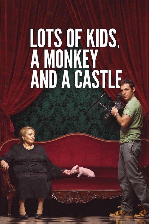 Lots of Kids, a Monkey and a Castle film afişi