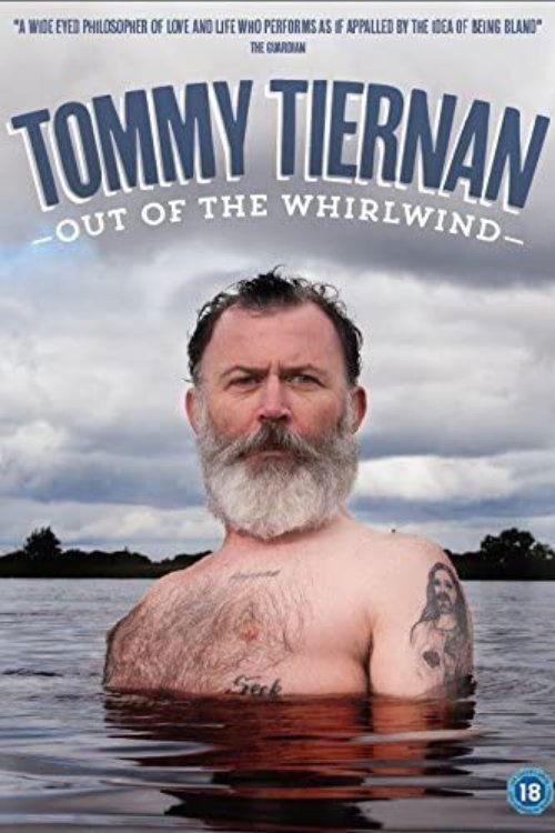 Tommy Tiernan: Out Of The Whirlwind film afişi