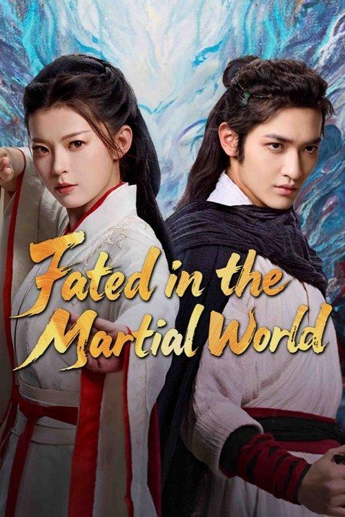 Fated in the Martial World dizi afişi