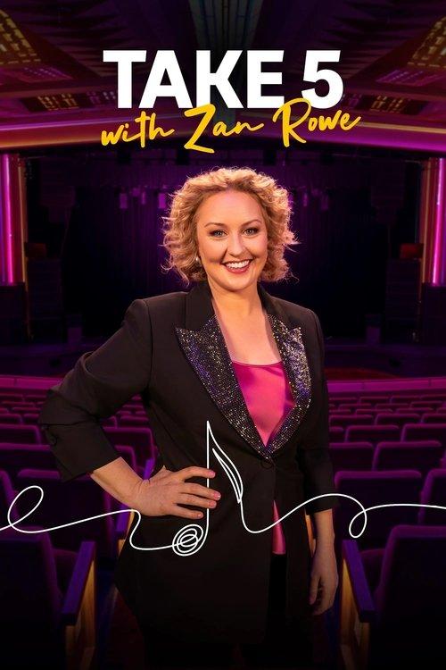 Take 5 with Zan Rowe Sezon 2