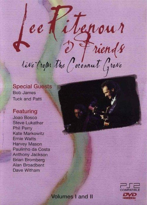 Lee Ritenour and Friends - Live from the Cocoanut Grove film afişi