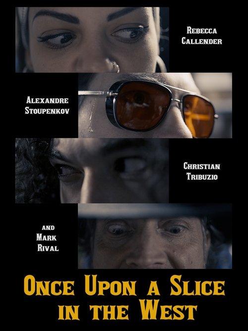 Once Upon a Slice in the West film afişi