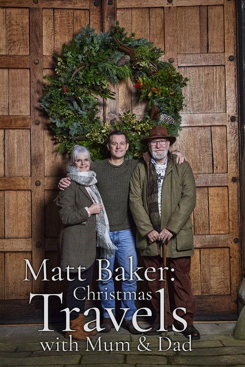 Matt Baker: Travels With Mum and Dad Sezon 0