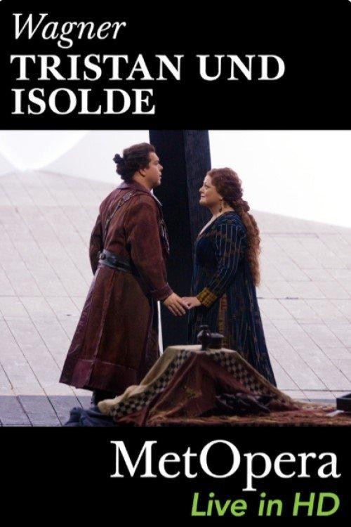 The Met - Tristan und Isolde film afişi