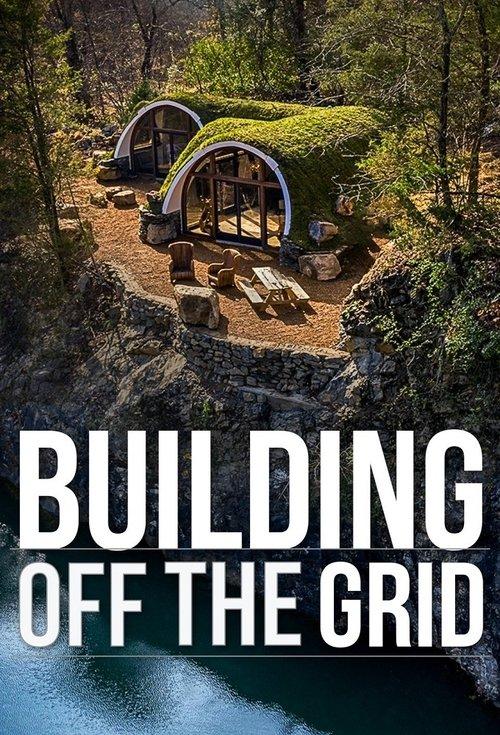Building Off the Grid dizi afişi