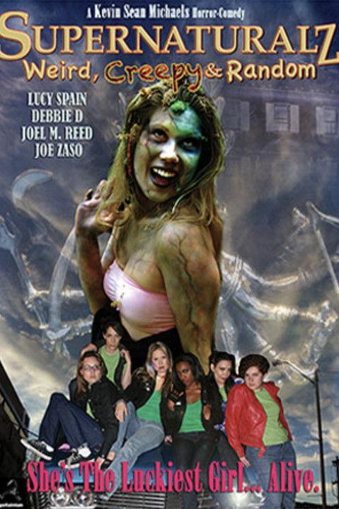 Supernaturalz: Weird, Creepy & Random film afişi