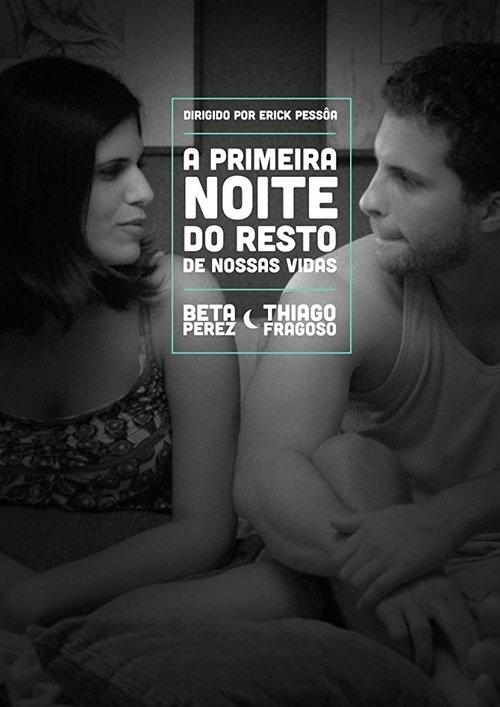 The First Night of the Rest of Our Lives film afişi