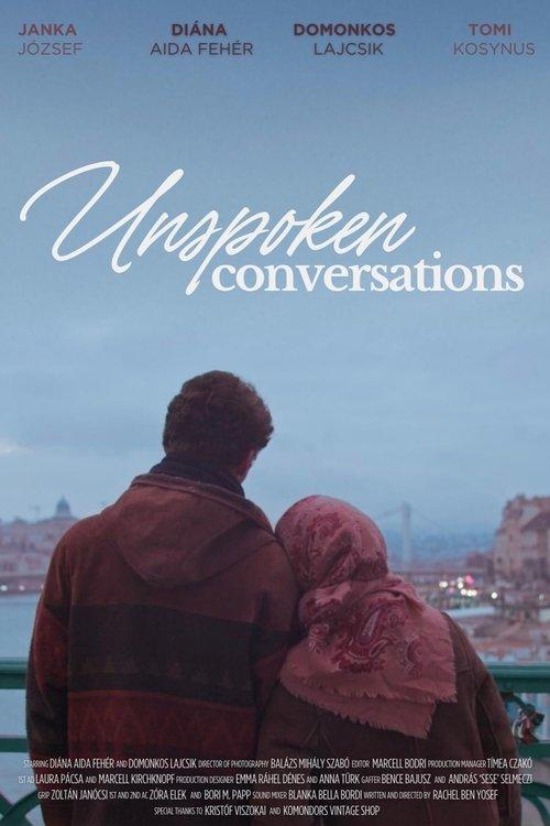 Unspoken Conversations film afişi