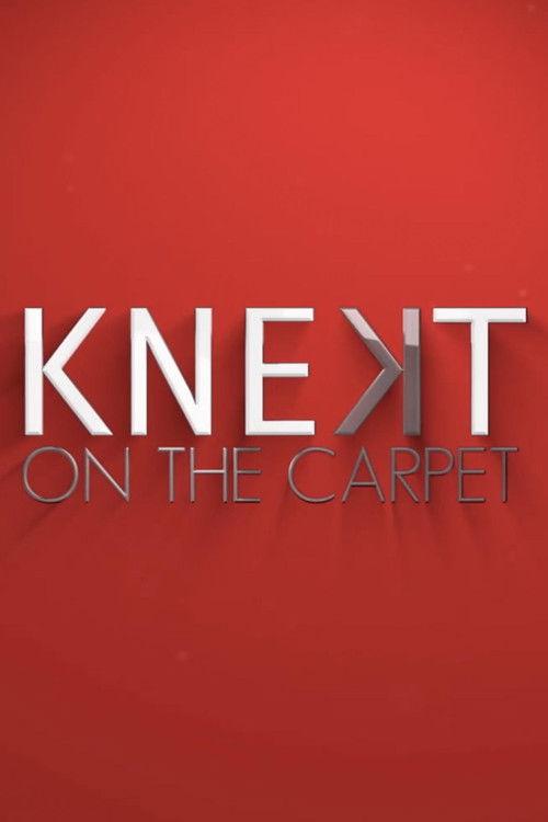 KNEKT®tv on the Carpet dizi afişi