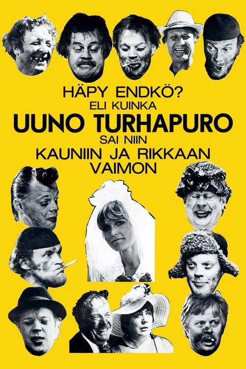 Häpy endkö? Eli kuinka Uuno Turhapuro sai niin kauniin ja rikkaan vaimon film afişi