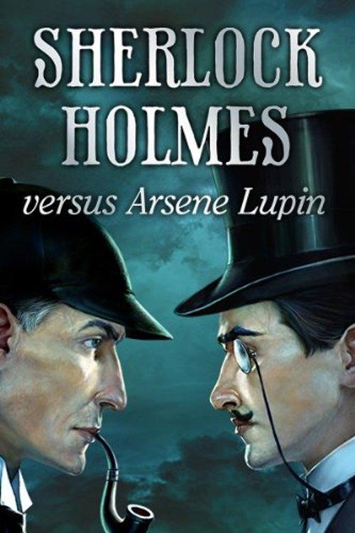 Arsène Lupin versus Sherlock Holmes film afişi