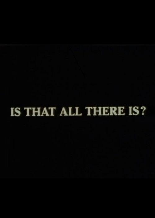 Is That All There Is? film afişi