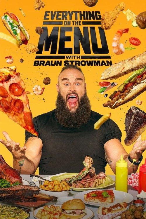 Everything On The Menu with Braun Strowman dizi afişi