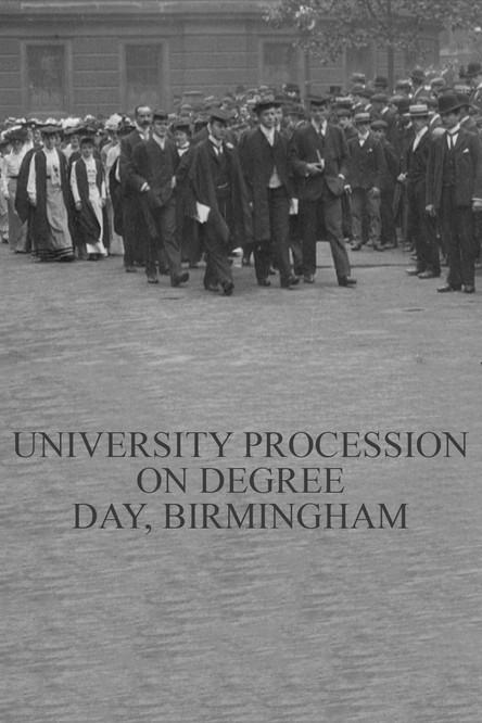 University Procession on Degree Day, Birmingham film afişi