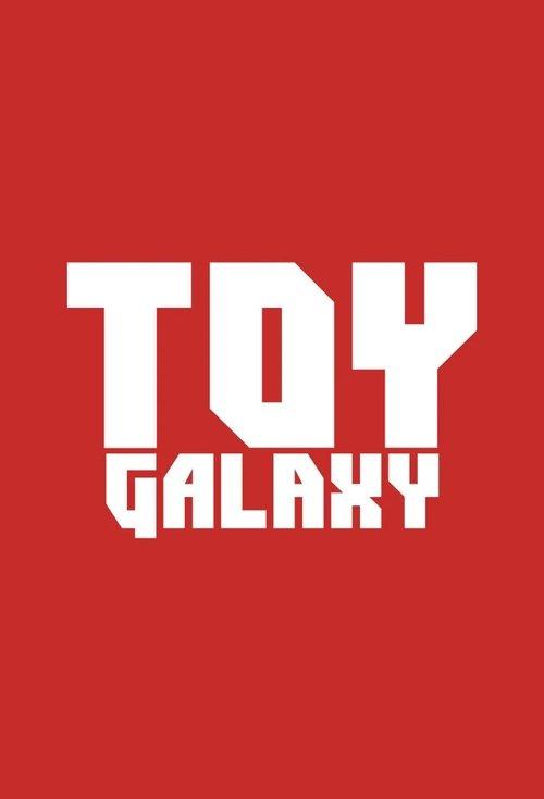 Toy Galaxy: The History Of... dizi afişi