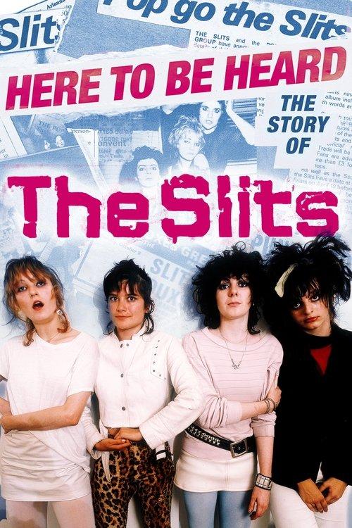 Here to be Heard: The Story of The Slits film afişi