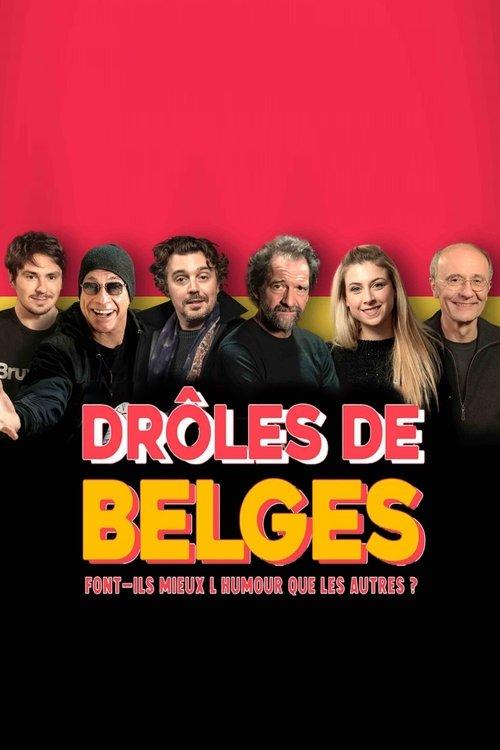 Drôles de Belges : font-ils mieux l'humour que les autres film afişi