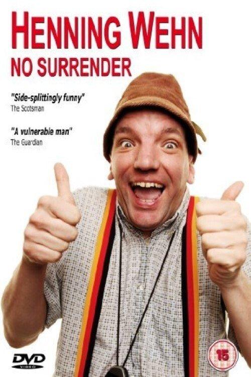 Henning Wehn: No Surrender film afişi