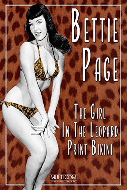 Bettie Page: The Girl in the Leopard Print Bikini film afişi