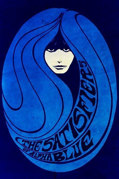 The Satisfiers of Alpha Blue film afişi