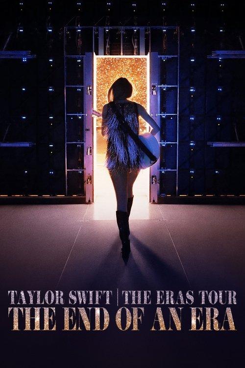 Taylor Swift | The Eras Tour | The End of an Era Sezon 1