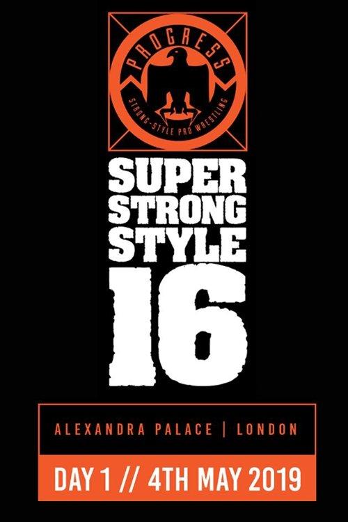 PROGRESS Chapter 88: Super Strong Style 16 - Day 1 film afişi