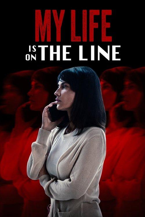 My Life Is on the Line film afişi