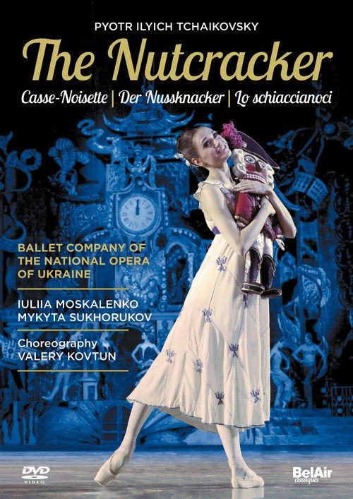 The Nutcracker (National Opera of Ukraine Ballet) film afişi
