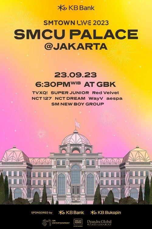 SMTOWN LIVE | 2023: SMCU Palace in Jakarta film afişi