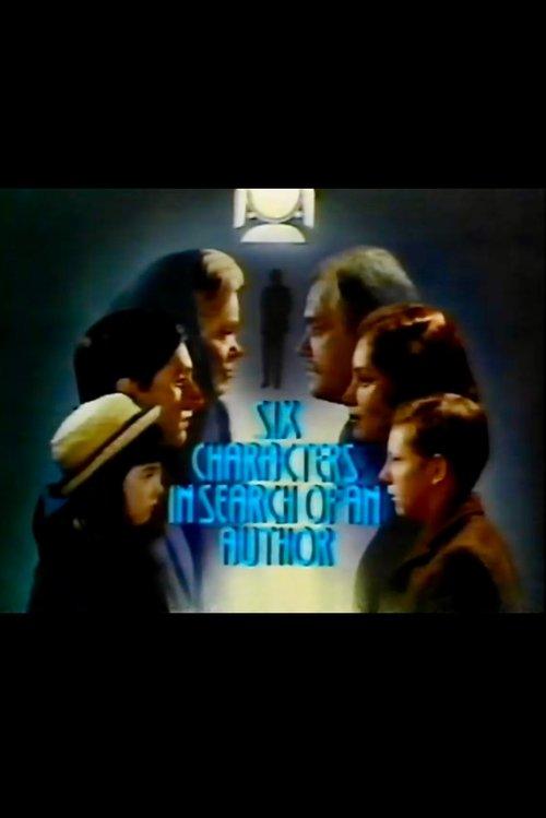 Six Characters in Search of an Author film afişi