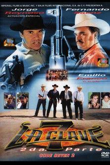 La Clave 7: Part 2 film afişi