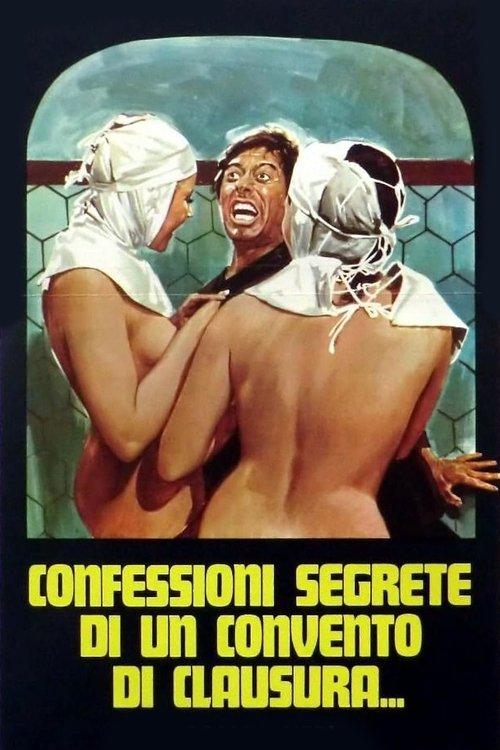 Secret Confessions in a Cloistered Convent film afişi