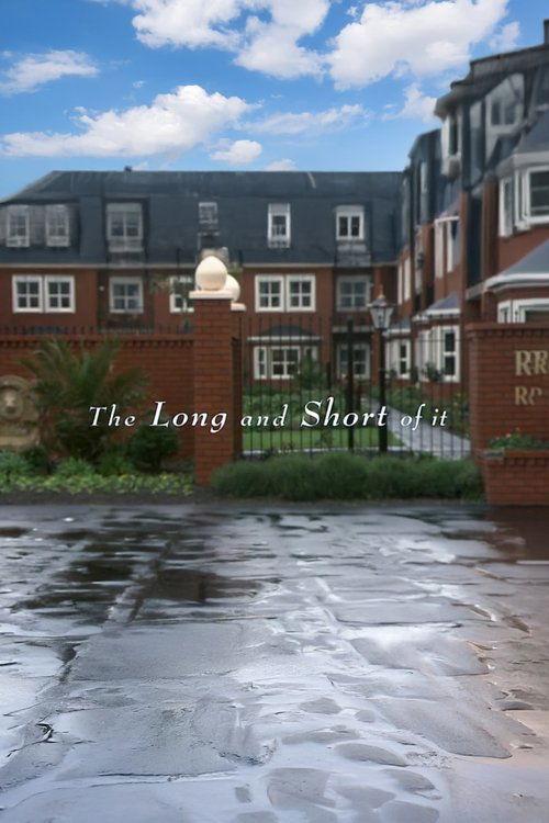 The Long and Short of It film afişi
