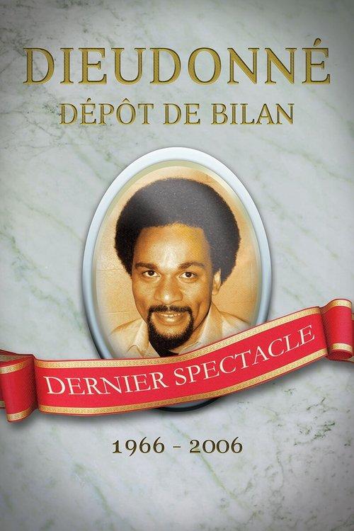 Dieudonné - Dépôt de bilan film afişi