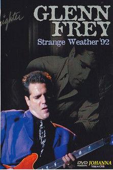 Glenn Frey - Strange Weather - Live in Dublin film afişi