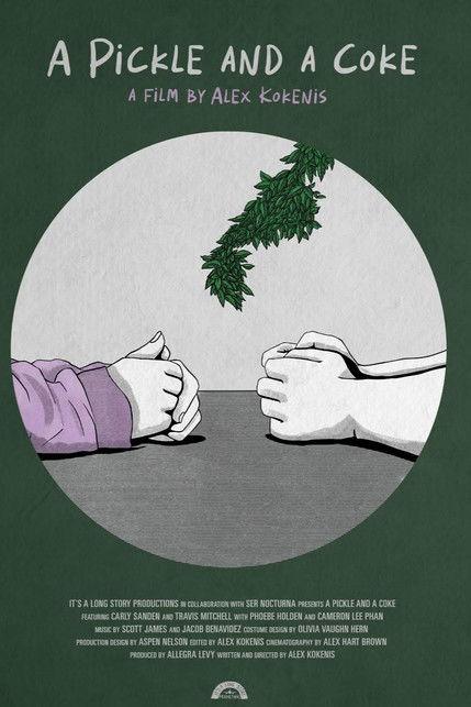 A Pickle and A Coke film afişi