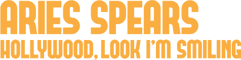 Aries Spears: Hollywood, Look I'm Smiling logo