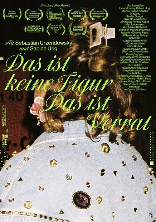 This Is Not a Character, This Is Betrayal film afişi