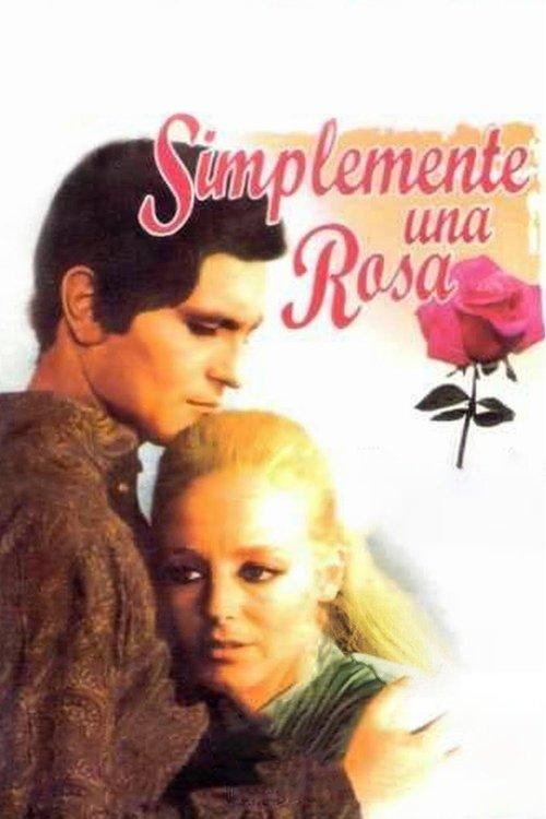 Simplemente una rosa film afişi