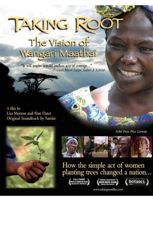 Taking Root: The Vision of Wangari Maathai film afişi