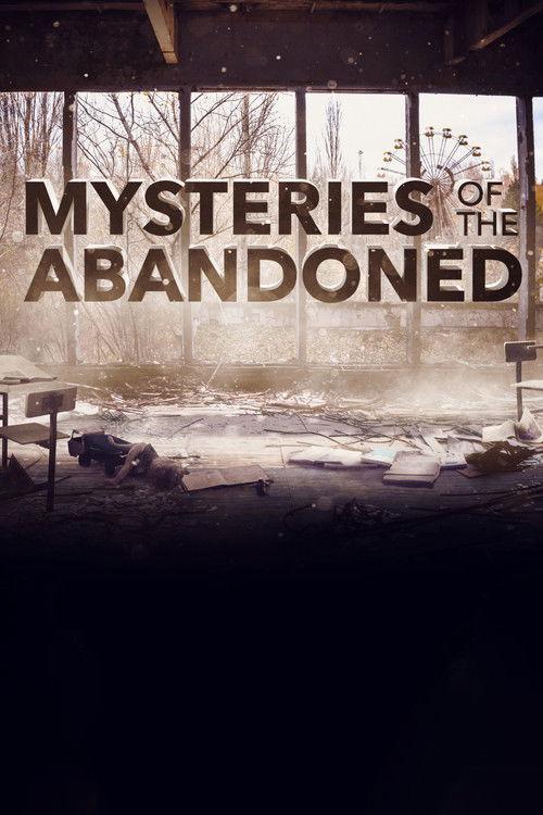 Mysteries of the Abandoned Sezon 7