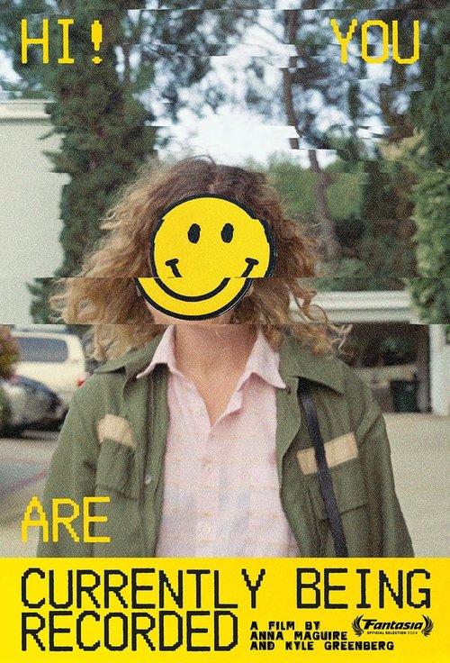 Hi! You Are Currently Being Recorded film afişi