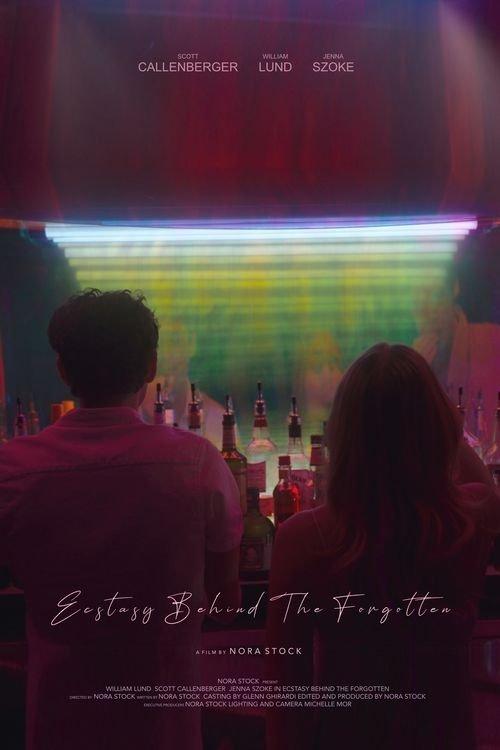 Ecstasy Behind the Forgotten film afişi