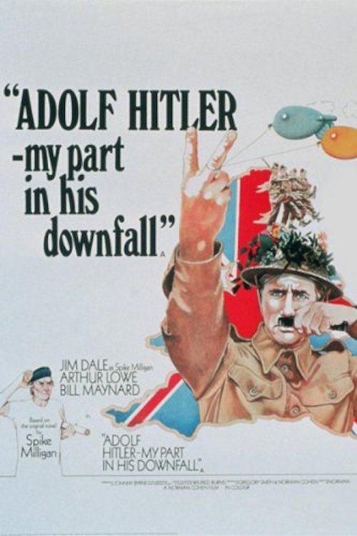 Adolf Hitler - My Part in His Downfall film afişi