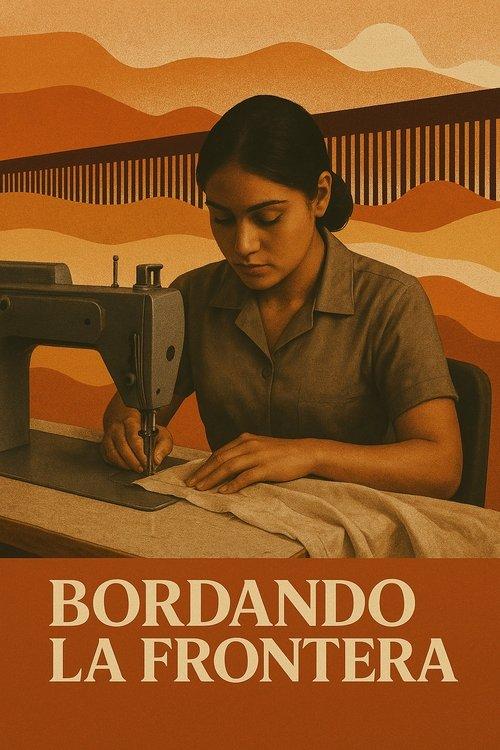 Bordando la frontera film afişi