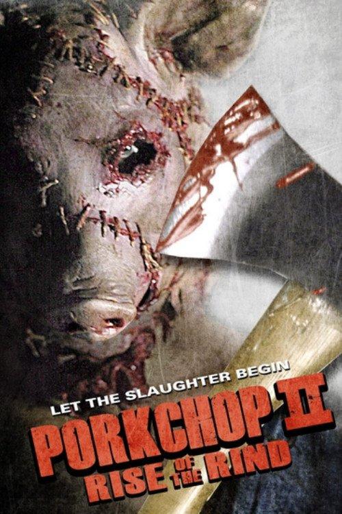 Porkchop II: Rise of the Rind film afişi