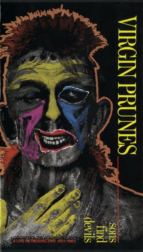 Virgin Prunes ‎– Sons Find Devils - A Live Retrospective 1981-1983 film afişi